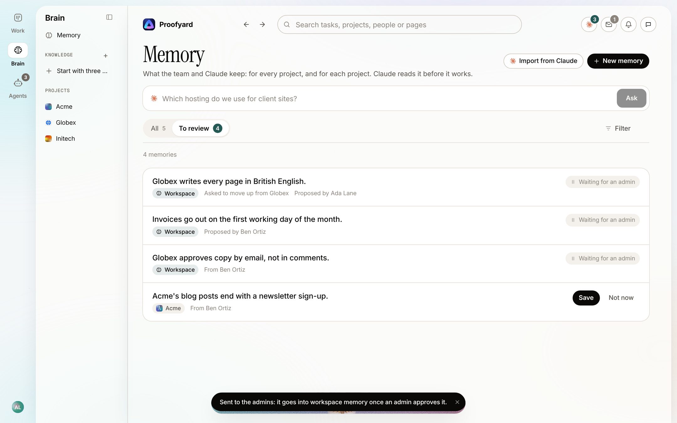 The Memory page for a team member: a line asked to move up from Globex to every project shows Waiting for an admin, with the message Sent to the admins: it goes into workspace memory once an admin approves it