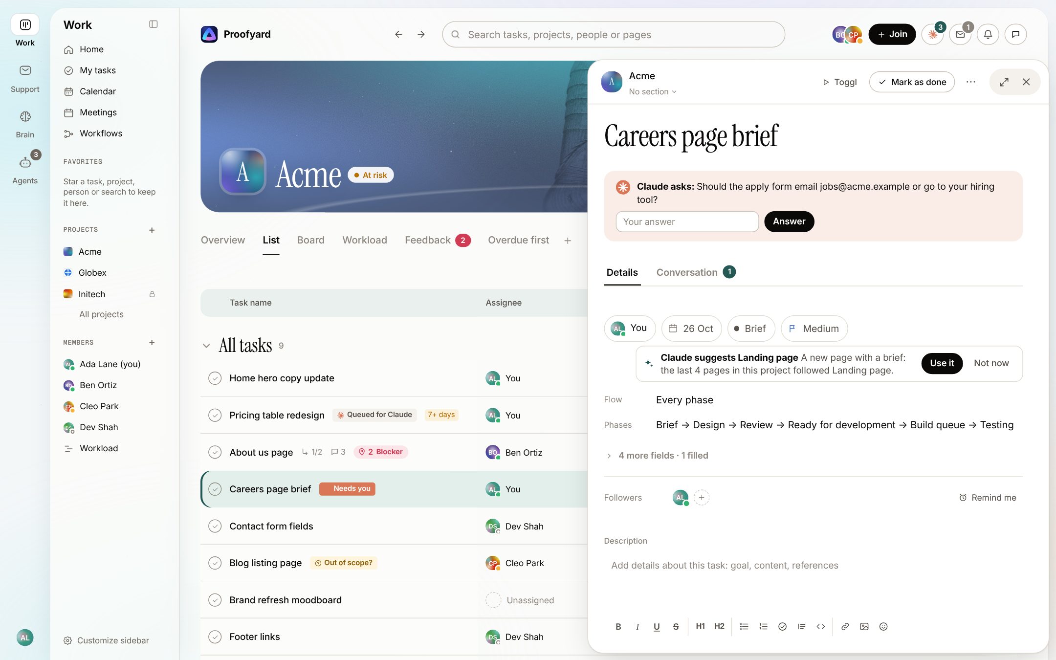 A Proofyard task with a question from Claude about where the apply form should send, an answer box, and the task marked Needs you